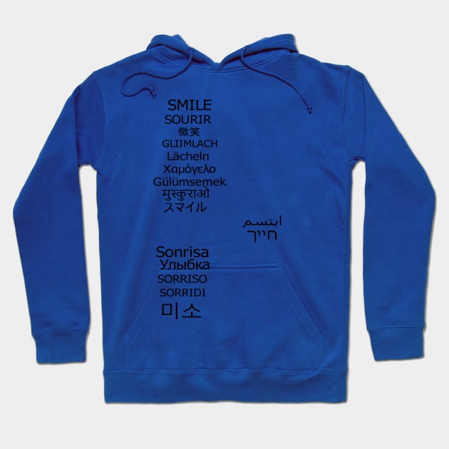 Smile in different languages design Hoodie by Mako Design 